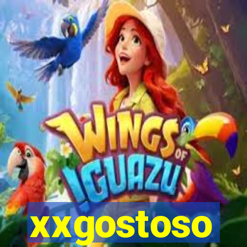 xxgostoso