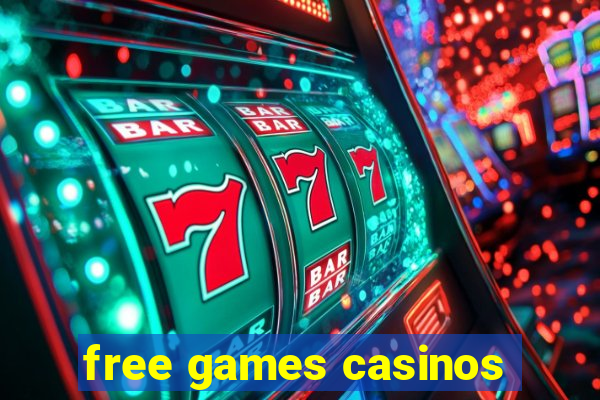 free games casinos