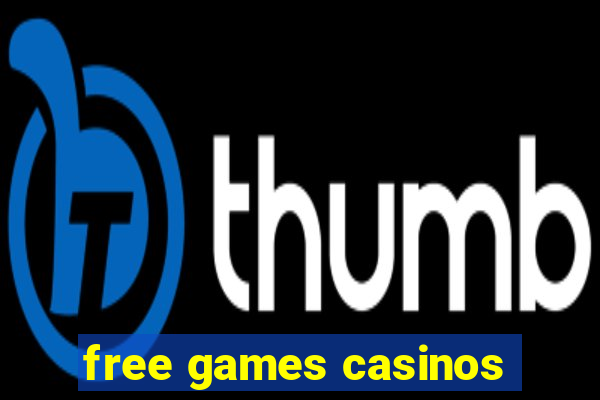 free games casinos