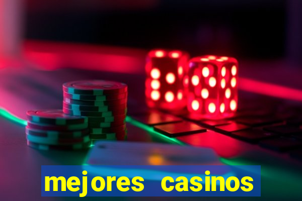 mejores casinos online del mundo