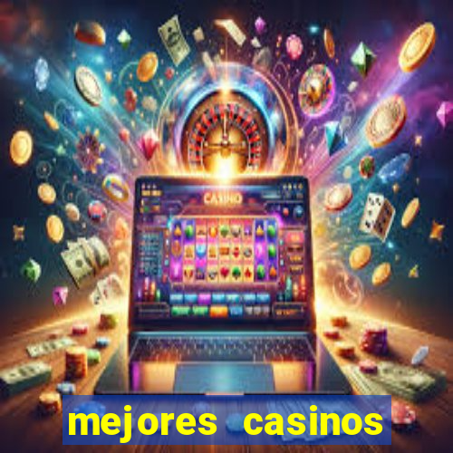 mejores casinos online del mundo