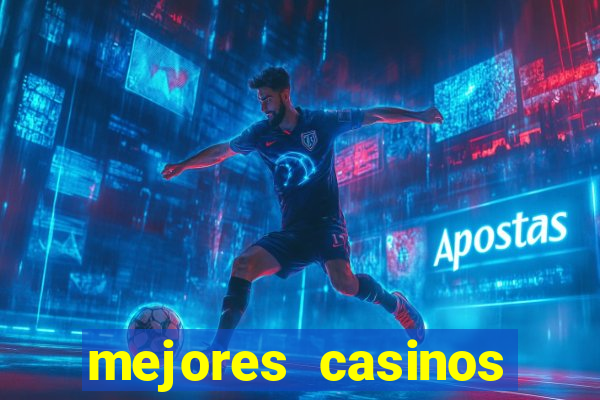 mejores casinos online del mundo