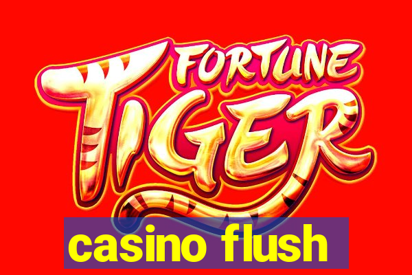 casino flush