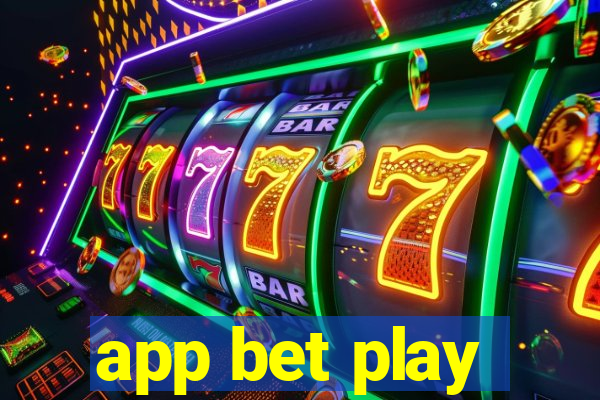 app bet play