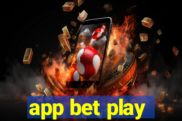 app bet play