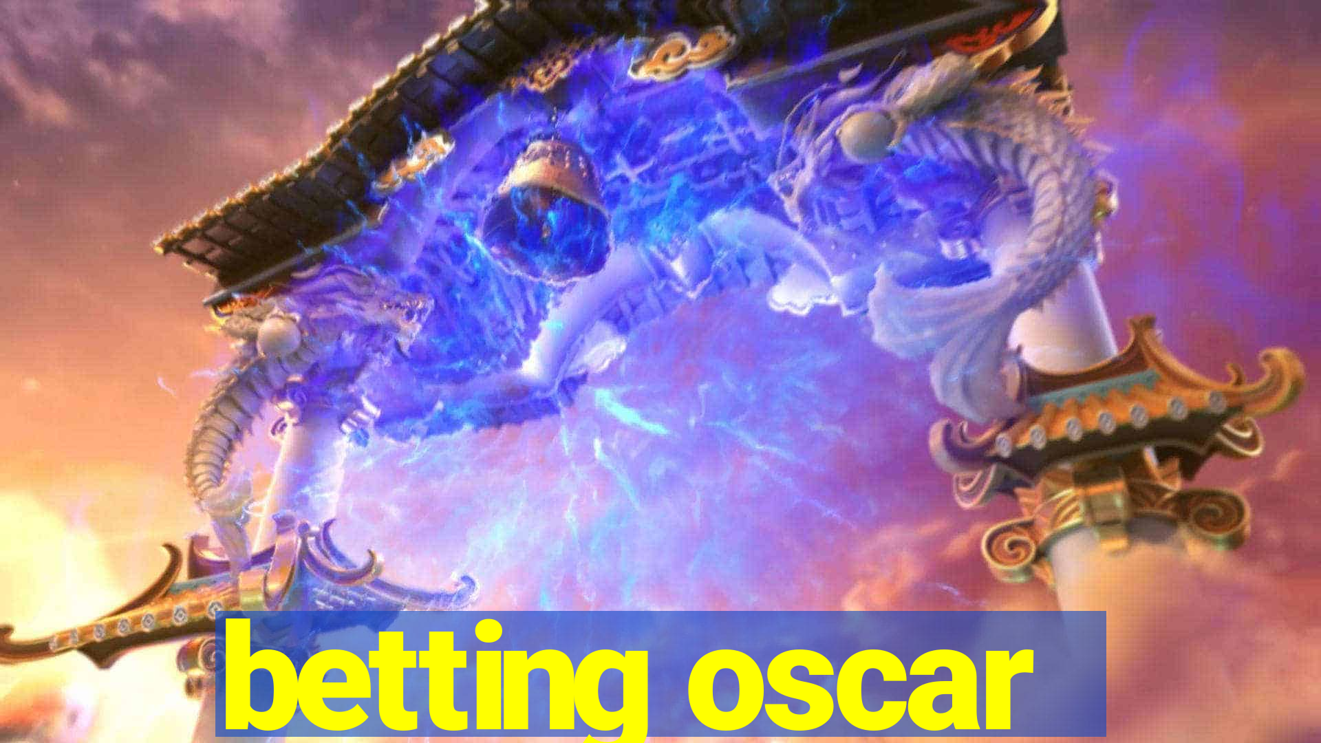 betting oscar