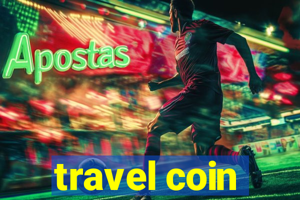 travel coin