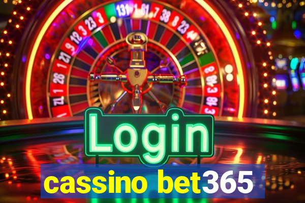 cassino bet365