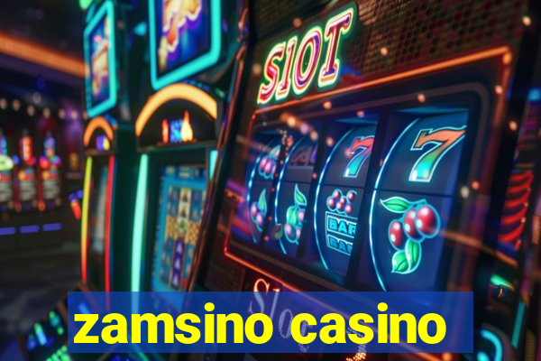 zamsino casino