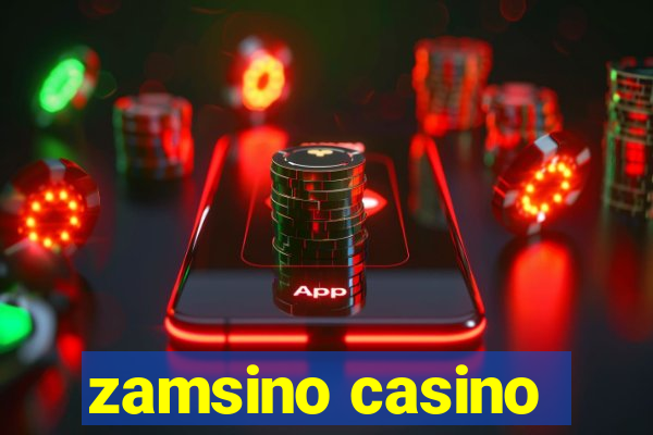 zamsino casino