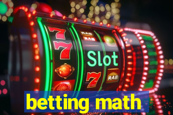 betting math