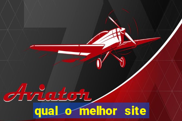 qual o melhor site de apostas esportivas