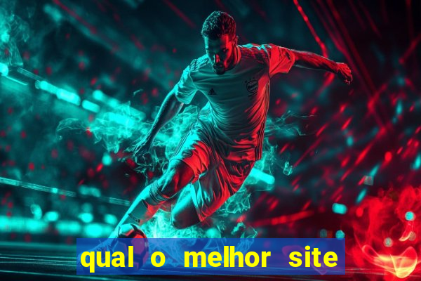 qual o melhor site de apostas esportivas