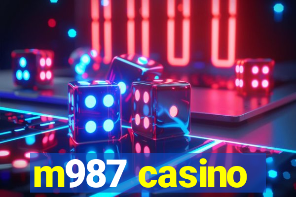 m987 casino