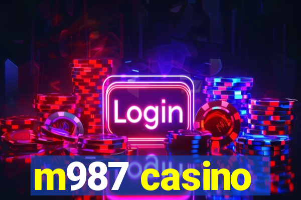 m987 casino