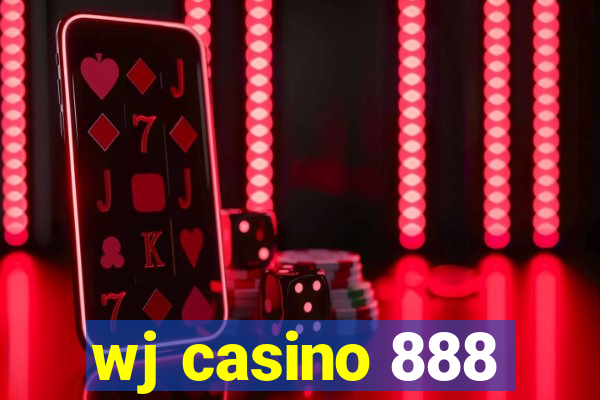 wj casino 888