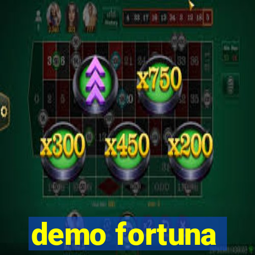 demo fortuna