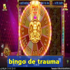 bingo de trauma