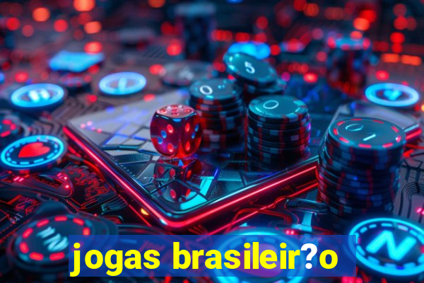 jogas brasileir?o