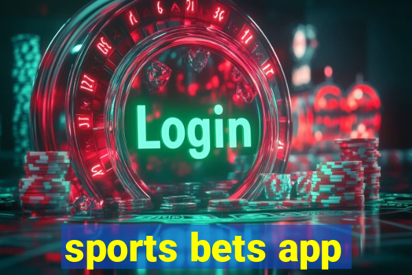 sports bets app