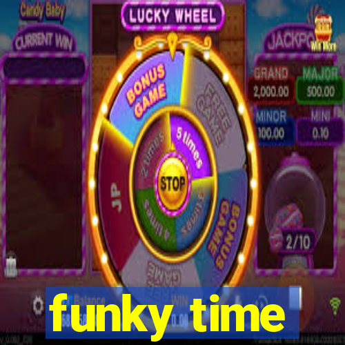 funky time