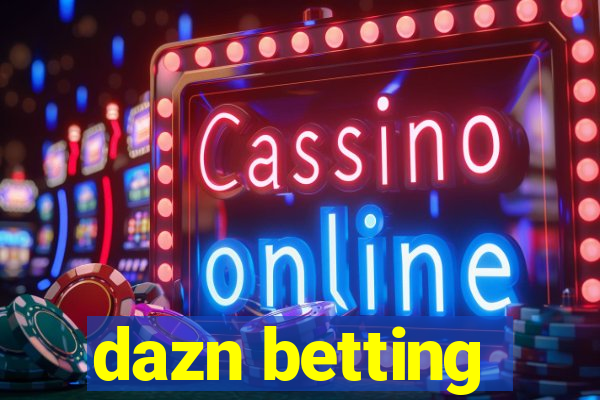 dazn betting