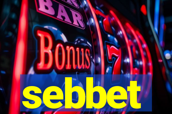 sebbet