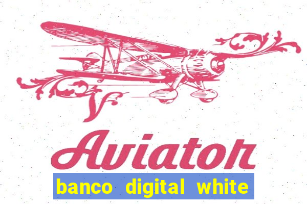 banco digital white label custo