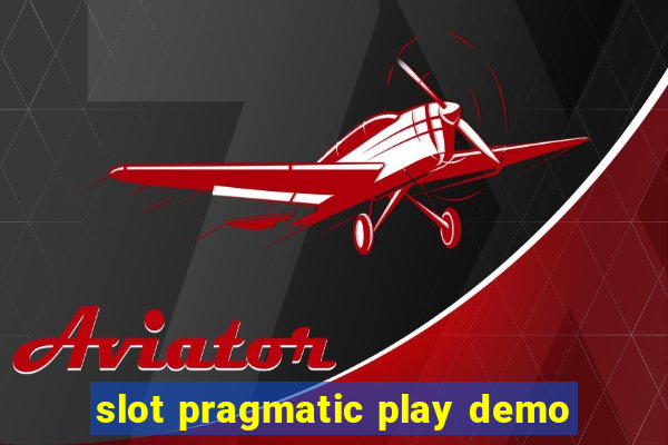 slot pragmatic play demo