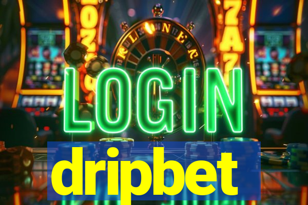 dripbet