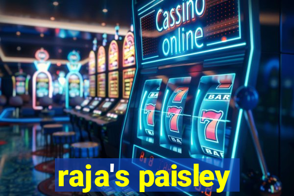 raja's paisley