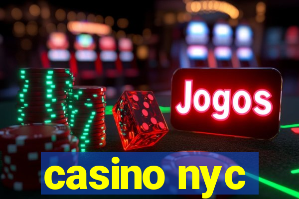 casino nyc