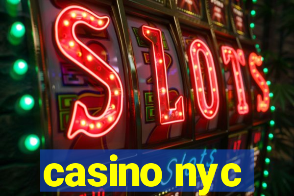 casino nyc