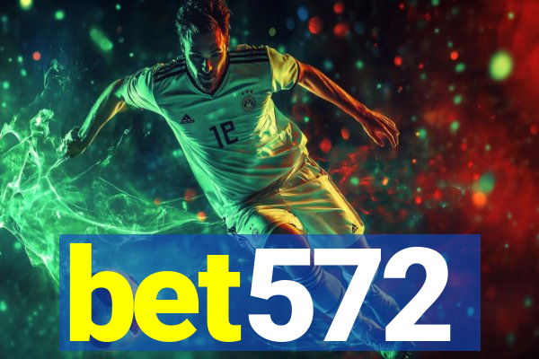 bet572