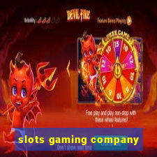 slots gaming company