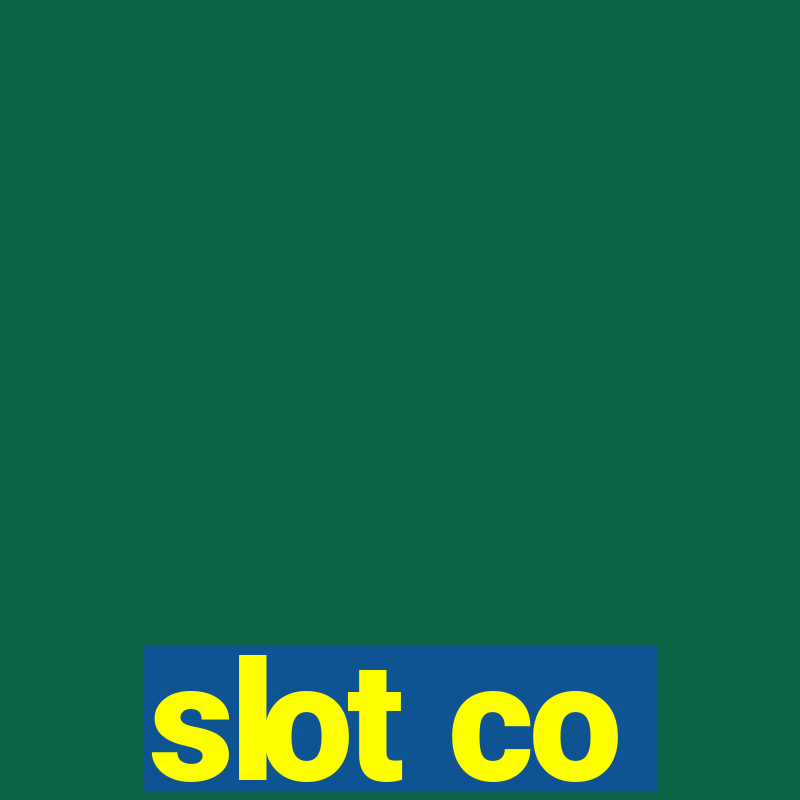 slot co