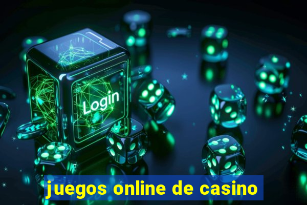 juegos online de casino