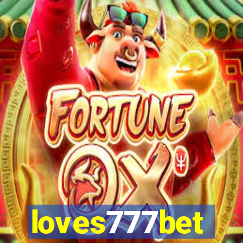 loves777bet