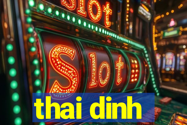 thai dinh