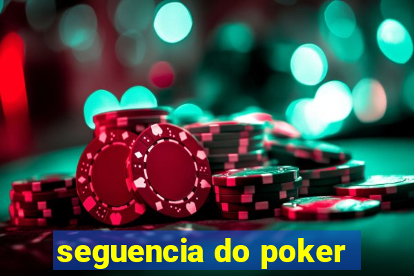 seguencia do poker