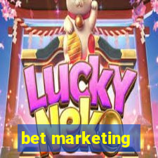 bet marketing