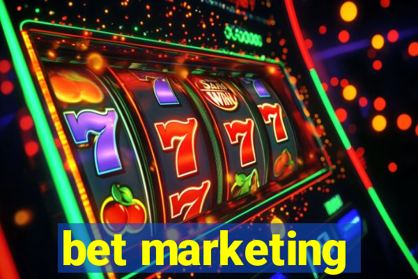 bet marketing