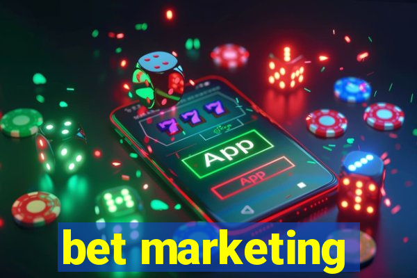 bet marketing