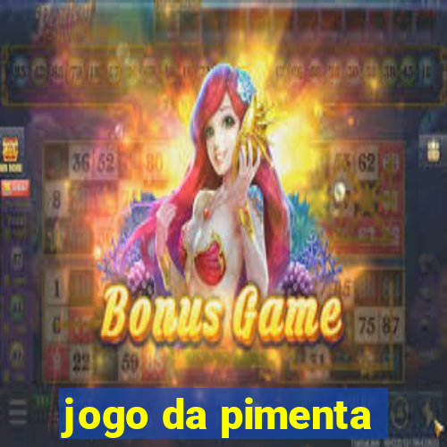 jogo da pimenta