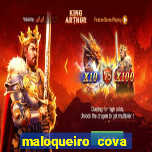 maloqueiro cova portal zacarias