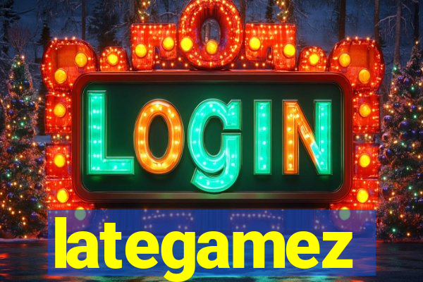 lategamez