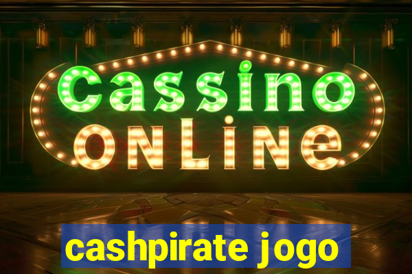 cashpirate jogo