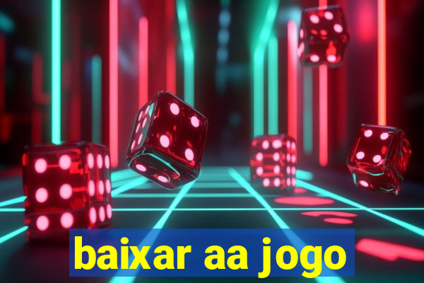 baixar aa jogo