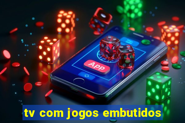 tv com jogos embutidos