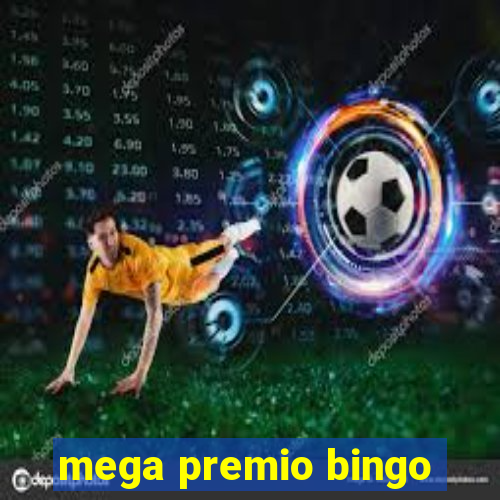 mega premio bingo